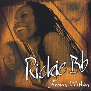 Rickie Byars Music - From Within